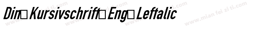 Din Kursivschrift Eng Leftalic字体转换